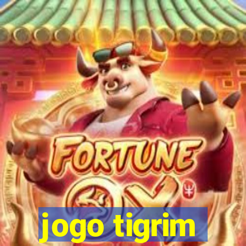 jogo tigrim